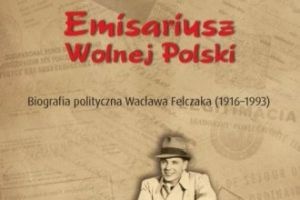 Wojciech Frazik Emisariusz Wolnej Polski