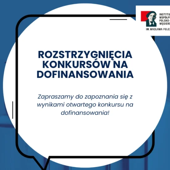 Ogłoszenie o odmowie oraz przyznaniu dofinansowań